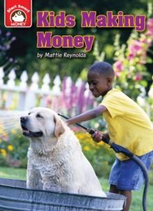 Kids Making Money : An Introduction to Financial Literacy