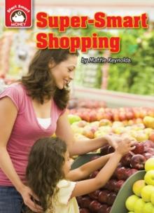 Super-Smart Shopping : An Introduction to Financial Literacy