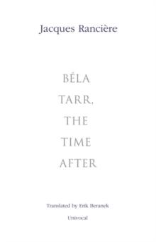 Bela Tarr, The Time After