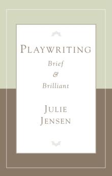 Playwriting Brief & Brilliant