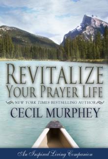 Revitalize Your Prayer Life