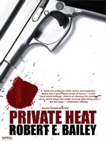 Private Heat : An Art Hardin Mystery