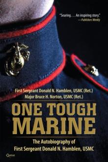 One Tough Marine : The Autobiography of First Sergeant Donald N. Hamblen, USMC