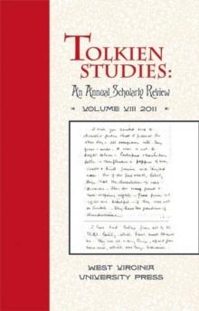 Tolkien Studies : An Annual Scholarly Review, Volume VIII