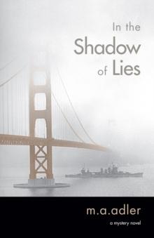 In the Shadow of Lies : An Oliver Wright Mystery Novel