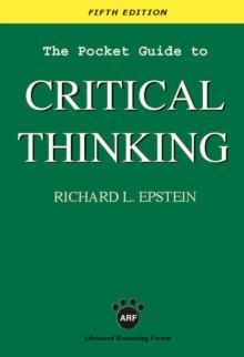 The Pocket Guide to Critical Thinking : Fifth Edition