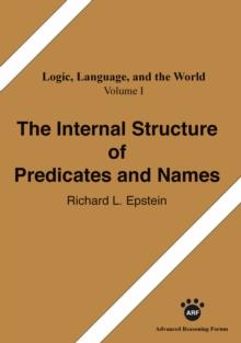 The Internal Structure of Predicates and Names