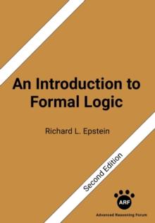 An Introduction to Formal Logic : Second Edition