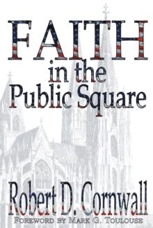 Faith in the Public Square