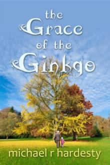 The Grace of the Ginkgo