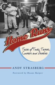 Home Runs : Tales of Tonks, Taters, Contests and Derbies