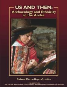 Us and Them : Archaeology and Ethnicity in the Andes