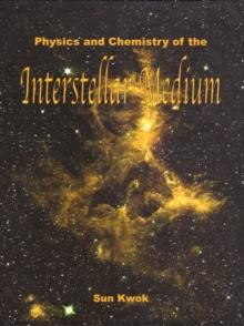 Physics and Chemistry of the Interstellar Medium