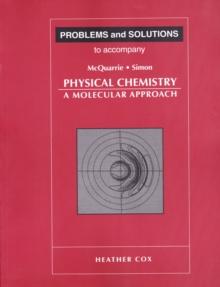 Problems and Solutions to Accompany McQuarrie and Simon's Physical Chemistry