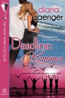 Deadline:Romance: The New Year's Eve Club