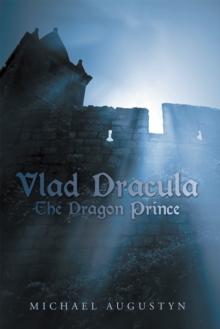 Vlad Dracula : The Dragon Prince