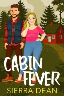 Cabin Fever