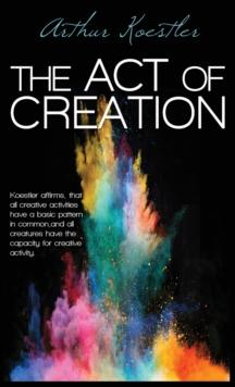 The Act of Creation