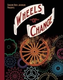 Wheels of Change