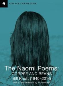 The Naomi Poems : Corpse and Beans