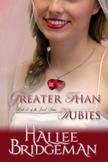 Greater Than Rubies: Book 2 in the Jewel Series