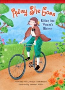 Away She Goes! : Riding into Women's History