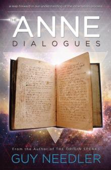 The Anne Dialogues : Communications with the Ascended