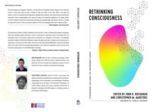 Rethinking Consciousness : Extraordinary Challenges for Contemporary Science