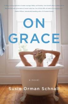 On Grace : A Novel