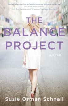 The Balance Project : A Novel