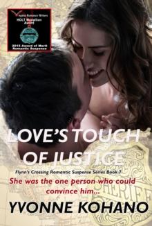 Love's Touch of Justice