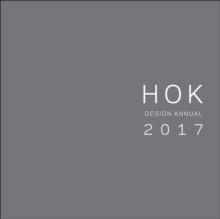 HOK Design Annual 2017