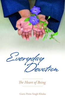 Everyday Devotion : The Heart of Being