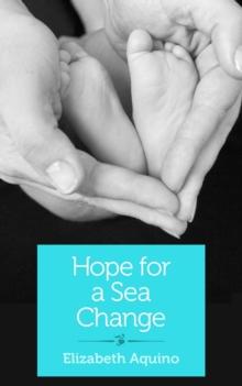 Hope for a Sea Change : A Search for Healing