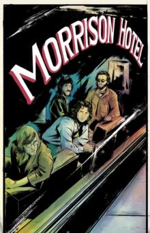 Morrison Hotel: Graphic Novel