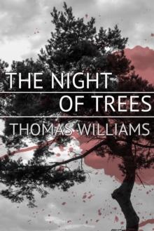 The Night of Trees