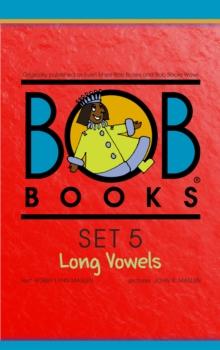 Bob Books Set 5: Long Vowels