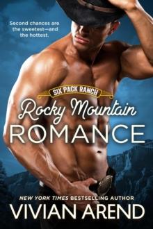 Rocky Mountain Romance: Six Pack Ranch #7