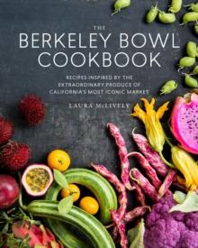 Berkeley Bowl Cookbook