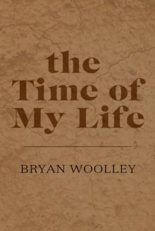 The Time of My Life: Essays