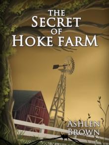 Secret of Hoke Farm