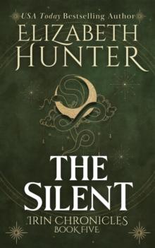 Silent: Irin Chronicles Book Five