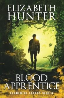 Blood Apprentice : Elemental Legacy Novel Two