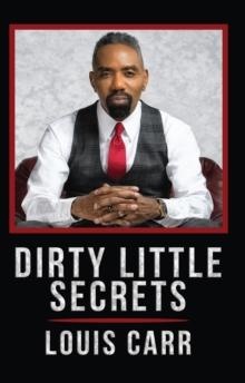 Dirty Little Secrets