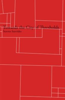 Towards the City of Thresholds