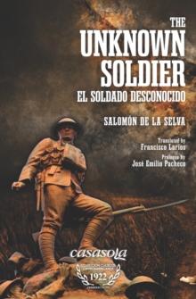 The Unknown Soldier : El Soldado Desconocido