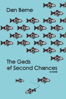 The Gods of Second Chances