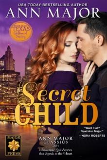 Secret Child : Texas: Children of Destiny, #8