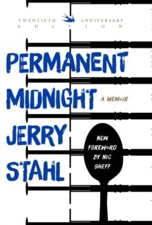 Permanent Midnight : A Memoir