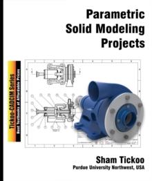 Parametric Solid Modeling Projects